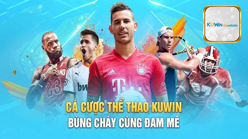 Tổng quan về Thể Thao Kuwin